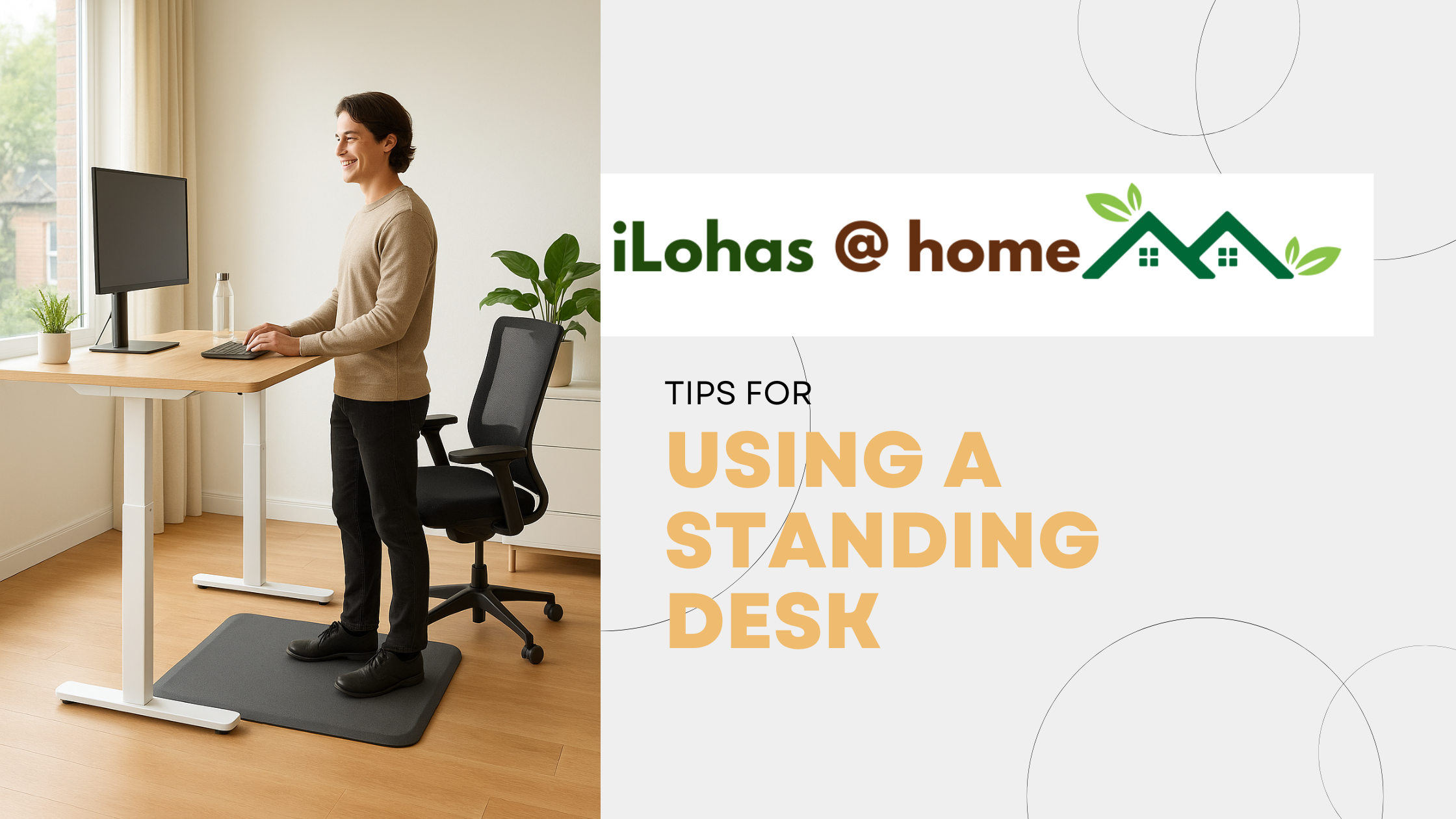 Tips for Using a Standing Desk: How to Stand Smarter, Not Harder